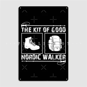 Komplet Dobre Nordic Walker Plakat Kovinske Plošče, osebno Steno Klub Stenski Dekor Tin prijavite Plakati - Slike 1  